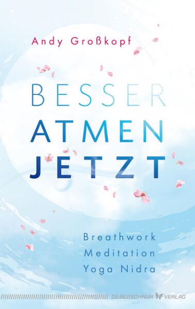 Bild zu Großkopf, Andy: Besser atmen. Jetzt