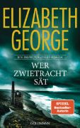 George, Elizabeth: Wer Zwietracht sät